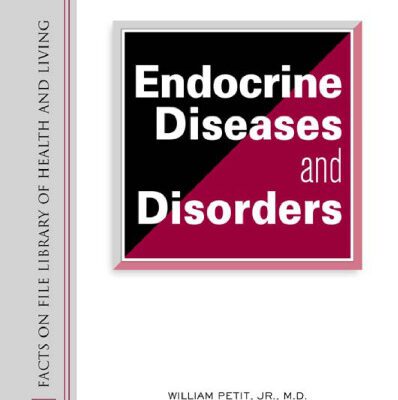 خرید و دانلود نسخه کامل کتاب The Encyclopedia of Endocrine Diseases and Disorders (Facts on File Library of Health and Living)
