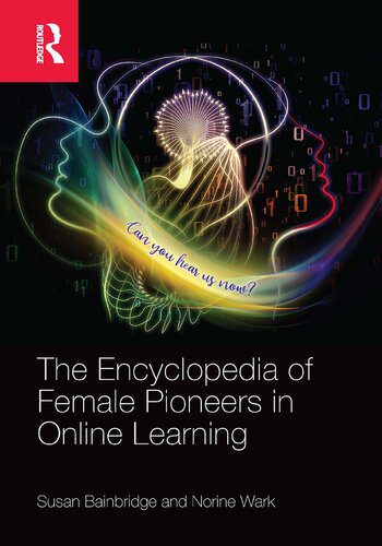 خرید و دانلود نسخه کامل کتاب The Encyclopedia of Female Pioneers in Online Learning_68c68be2cde1a.jpeg خرید و دانلود نسخه کامل کتاب The Encyclopedia of Female Pioneers in Online Learning