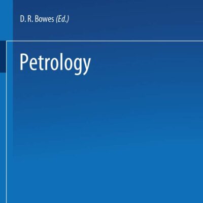 خرید و دانلود نسخه کامل کتاب The Encyclopedia of Igneous and Metamorphic Petrology (Encyclopedia of Earth Sciences Series)