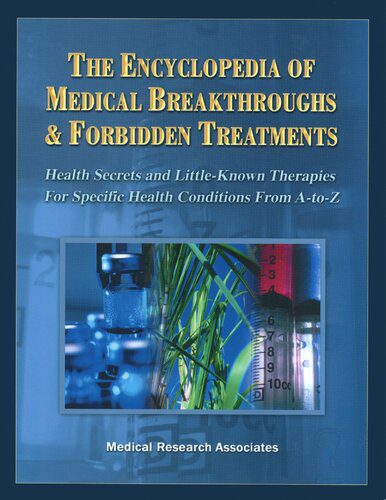 خرید و دانلود نسخه کامل کتاب The Encyclopedia of Medical Breakthroughs & Forbidden Treatments_68b98de120608.jpeg خرید و دانلود نسخه کامل کتاب The Encyclopedia of Medical Breakthroughs & Forbidden Treatments