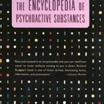 خرید و دانلود نسخه کامل کتاب The Encyclopedia of Psychoactive Substances