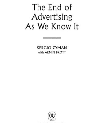 خرید و دانلود نسخه کامل کتاب The End of Advertising as We Know It