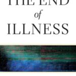 خرید و دانلود نسخه کامل کتاب The End of Illness