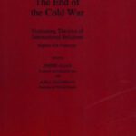 خرید و دانلود نسخه کامل کتاب The End of the Cold War: Evaluating Theories of International Relations
