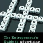 خرید و دانلود نسخه کامل کتاب The Entrepreneur’s Guide to Advertising