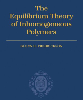 خرید و دانلود نسخه کامل کتاب The equilibrium theory of inhomogeneous polymers