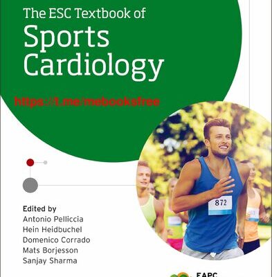 خرید و دانلود نسخه کامل کتاب The ESC Textbook of Sports Cardiology