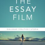 خرید و دانلود نسخه کامل کتاب The Essay Film: Dialogue, Politics, Utopia