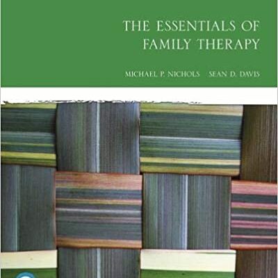 خرید و دانلود نسخه کامل کتاب The Essentials of Family Therapy (7th Edition) [2019] – Original PDF