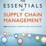 خرید و دانلود نسخه کامل کتاب The Essentials of Supply Chain Management: New Business Concepts and Applications