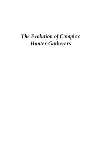 خرید و دانلود نسخه کامل کتاب The Evolution of Complex Hunter-Gatherers: Archaeological Evidence from the North Pacific_68c579254a66a.jpeg خرید و دانلود نسخه کامل کتاب The Evolution of Complex Hunter-Gatherers: Archaeological Evidence from the North Pacific