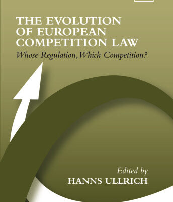 خرید و دانلود نسخه کامل کتاب The Evolution of European Competition Law: Whose Regulation, Which Competition?