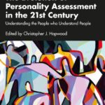 خرید و دانلود نسخه کامل کتاب The Evolution of Personality Assessment in the 21st Century: Understanding the People who Understand People