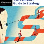 خرید و دانلود نسخه کامل کتاب The Executive Guide to Strategy