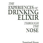 خرید و دانلود نسخه کامل کتاب The Experience of Drinking Elixir Through the Nose