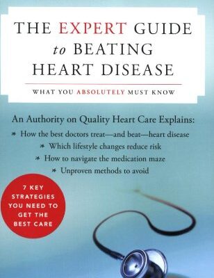 خرید و دانلود نسخه کامل کتاب The Expert Guide to Beating Heart Disease: What You Absolutely Must Know – Original PDF