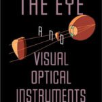 خرید و دانلود نسخه کامل کتاب The Eye and Visual Optical Instruments