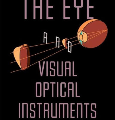 خرید و دانلود نسخه کامل کتاب The Eye and Visual Optical Instruments