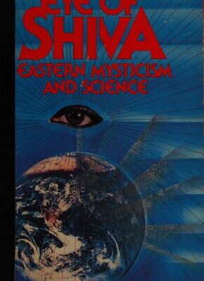 خرید و دانلود نسخه کامل کتاب The Eye of Shiva: Eastern Mysticism and Science