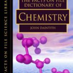 خرید و دانلود نسخه کامل کتاب The Facts On File Dictionary Of Chemistry, Fourth Edition (Facts on File Science Library)