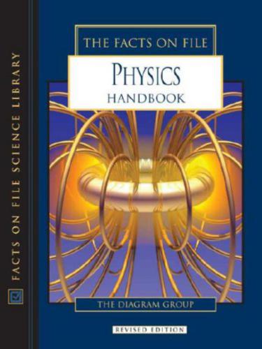 خرید و دانلود نسخه کامل کتاب The Facts on File Physics Handbook_68be9437cac7f.jpeg خرید و دانلود نسخه کامل کتاب The Facts on File Physics Handbook