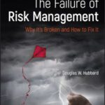 خرید و دانلود نسخه کامل کتاب The Failure of Risk Management: Why It’s Broken and How to Fix It (2nd Edition) – Orginal Pdf