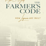 خرید و دانلود نسخه کامل کتاب The Farmer’s Code : How Legacies are Built