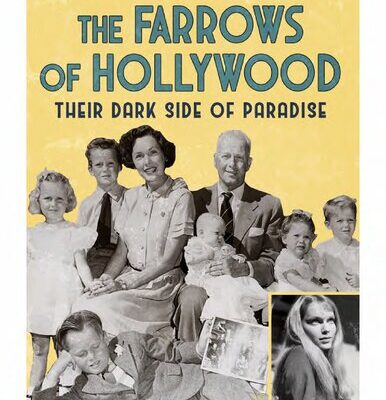 خرید و دانلود نسخه کامل کتاب The Farrows of Hollywood – Their Dark Side of Paradise