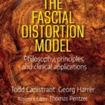 خرید و دانلود نسخه کامل کتاب The Fascial Distortion Model: Philosophy, Principles, and Clinical Applications