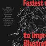 خرید و دانلود نسخه کامل کتاب The Fastest Way to Improve your Illustration