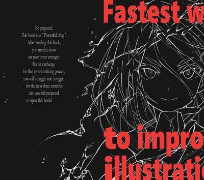 خرید و دانلود نسخه کامل کتاب The Fastest Way to Improve your Illustration