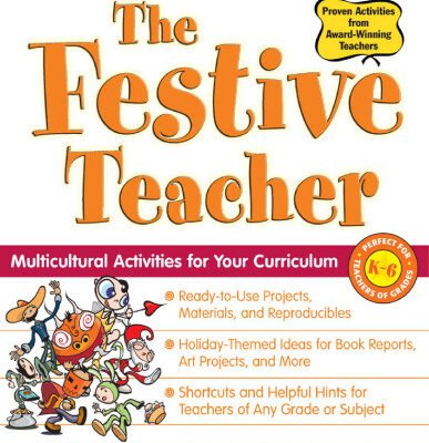 خرید و دانلود نسخه کامل کتاب The Festive Teacher: Multicultural Activities for Your Curriculum