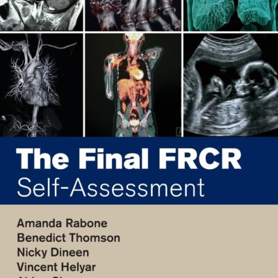 خرید و دانلود نسخه کامل کتاب The Final FRCR: Self-Assessment