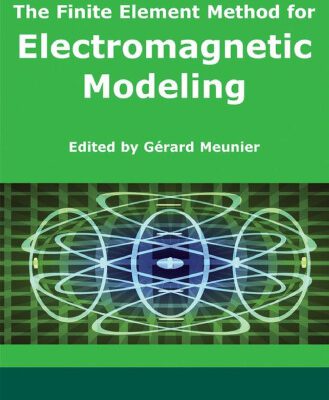 خرید و دانلود نسخه کامل کتاب The Finite Element Method for Electromagnetic Modeling