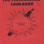 خرید و دانلود نسخه کامل کتاب The Firecracker Cookbook: A Manual for the Safe Construction Use of Homemade Pyrotechnics
