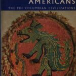 خرید و دانلود نسخه کامل کتاب The First Americans: The Pre-Columbian Civilizations