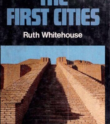 خرید و دانلود نسخه کامل کتاب The First Cities
