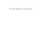 خرید و دانلود نسخه کامل کتاب The First Galaxies in the Universe