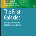 خرید و دانلود نسخه کامل کتاب The First Galaxies: Theoretical Predictions and Observational Clues