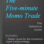 خرید و دانلود نسخه کامل کتاب The Five-minute Momo Trade: The Definitive Guide [2019] –  +  pdf