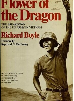 خرید و دانلود نسخه کامل کتاب The Flower of the Dragon; The Breakdown of the U.S. Army in Vietnam