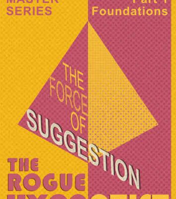 خرید و دانلود نسخه کامل کتاب The Force of Suggestion: part 1 – Foundations.
