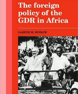 خرید و دانلود نسخه کامل کتاب The Foreign Policy of the GDR in Africa