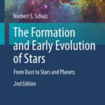خرید و دانلود نسخه کامل کتاب The Formation and Early Evolution of Stars: From Dust to Stars and Planets