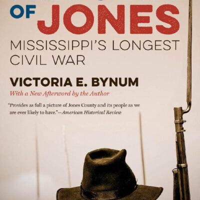 خرید و دانلود نسخه کامل کتاب The Free State of Jones, Movie Edition: Mississippi’s Longest Civil War