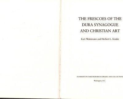 خرید و دانلود نسخه کامل کتاب The Frescoes of the Dura Synagogue and Christian Art (Dumbarton Oaks Studies, 28)