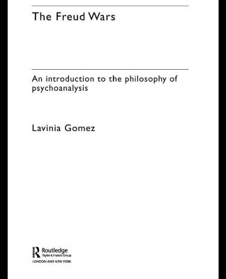 خرید و دانلود نسخه کامل کتاب The Freud Wars: An Introduction to the Philosophy of Psychoanalysis