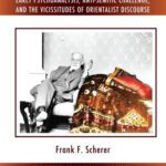 خرید و دانلود نسخه کامل کتاب The Freudian Orient: Early Psychoanalysis, Anti-Semitic Challenge, and the Vicissitudes of Orientalist Discourse
