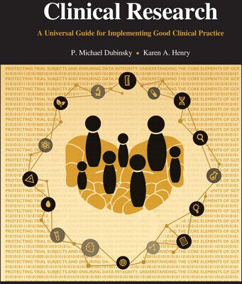 خرید و دانلود نسخه کامل کتاب The Fundamentals of Clinical Research: A Universal Guide for Implementing Good Clinical Practice