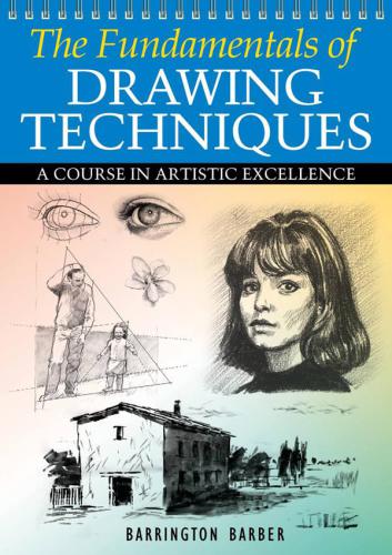 خرید و دانلود نسخه کامل کتاب The Fundamentals of Drawing Techniques: A Practical Course for Artists_68d549c8cc2be.jpeg خرید و دانلود نسخه کامل کتاب The Fundamentals of Drawing Techniques: A Practical Course for Artists